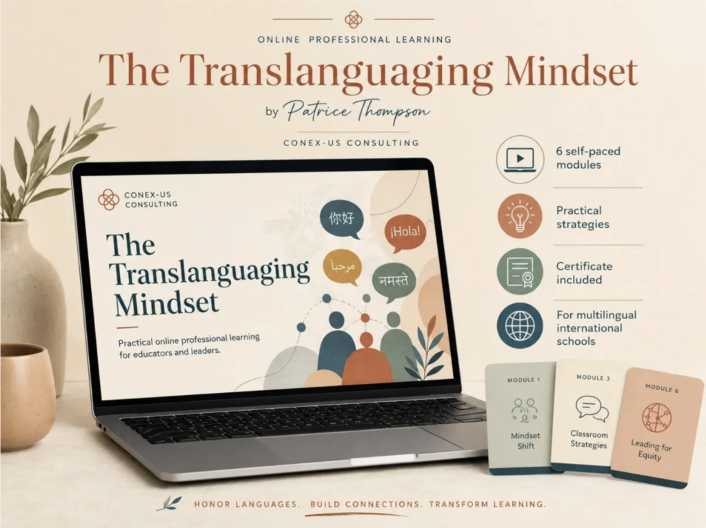 The Translanguaging Mindset online course for educators working with multilingual learners